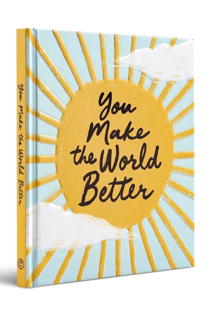 You Make The World Better - Book