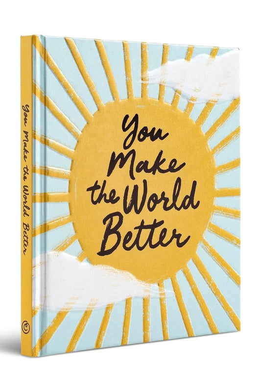 You Make The World Better - Book